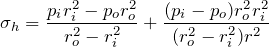 \begin{align*}\sigma\x_h = \frac{p\x_i r\x_i ^2 - p\x_o r\x_o ^2}{r\x_o ^2 - r\x_i ^2} + \frac{(p\x_i - p\x_o) r\x_o ^2 r\x_i ^2}{(r\x_o ^2 - r\x_i ^2)r^2}\end{align*}