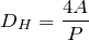 \begin{align*}D\x_H = \frac{4A}{P}\end{align*}